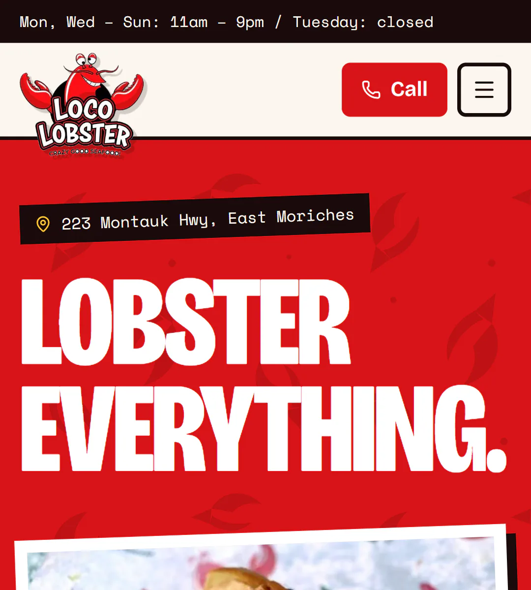 Phone screenshot of the Loco Lobster concept homepage: the lobster logo, a red Call button, the address 223 Montauk Hwy, East Moriches and the headline Lobster Everything.