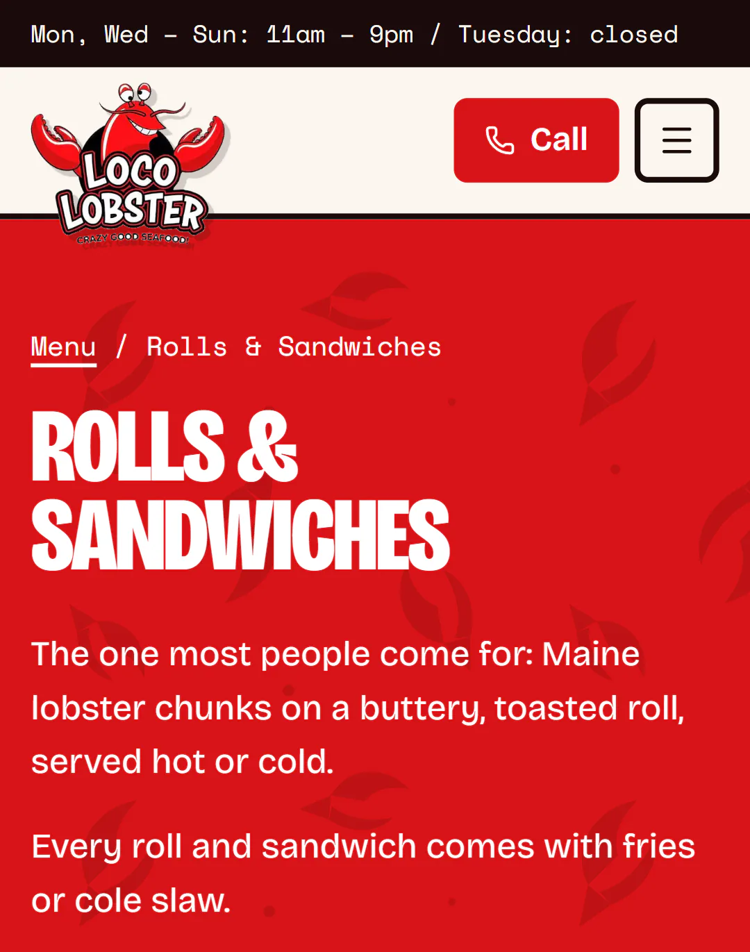 Phone screenshot of the Rolls & Sandwiches page on the Loco Lobster concept site: a Call button in the header, a Menu / Rolls & Sandwiches breadcrumb and the line The one most people come for: Maine lobster chunks on a buttery, toasted roll, served hot or cold.