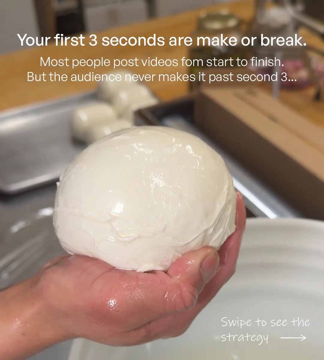 Carousel slide: a hand holding a fresh ball of mozzarella in the Village Prime kitchen in East Quogue, captioned Your first 3 seconds are make or break.